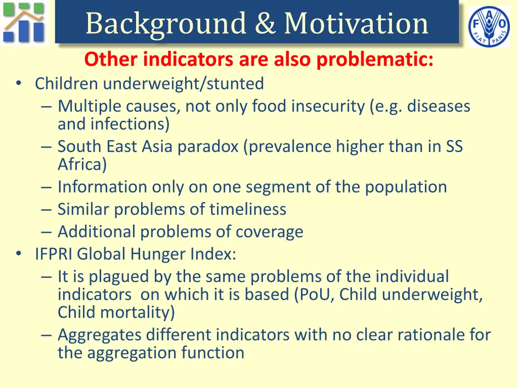 background motivation other indicators are also