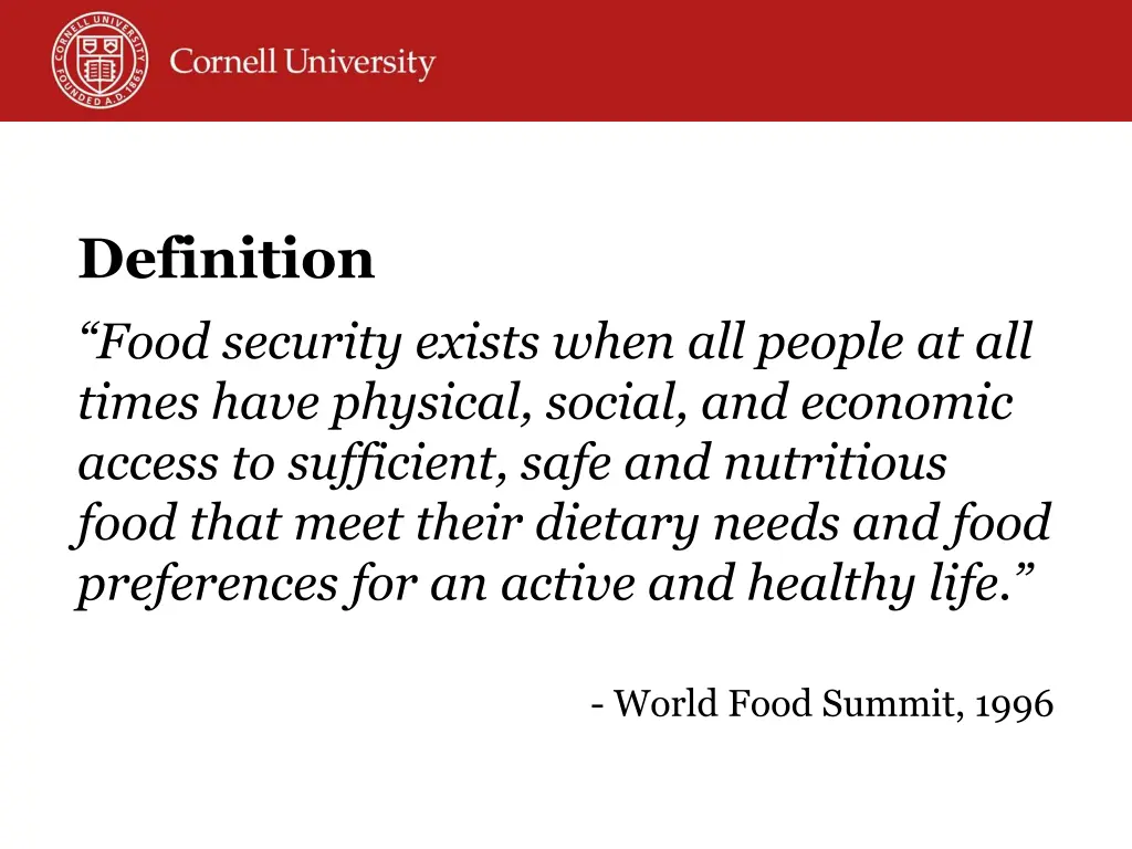 definition food security exists when all people