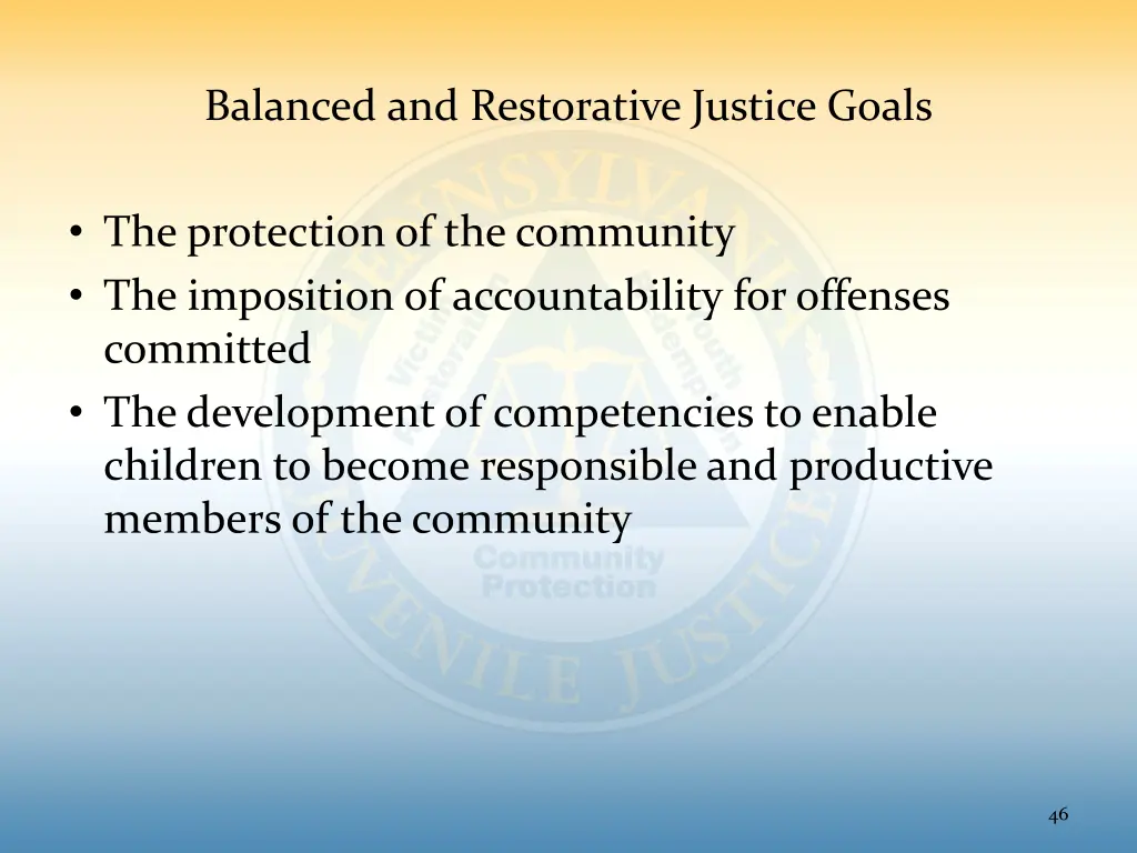 balanced and restorative justice goals