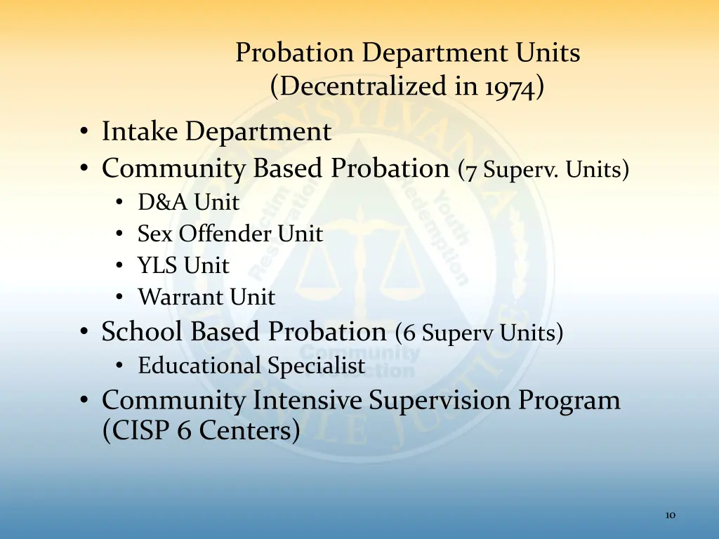 probation department units decentralized in 1974