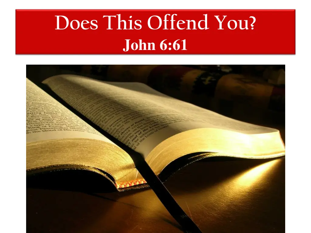 does this offend you john 6 61