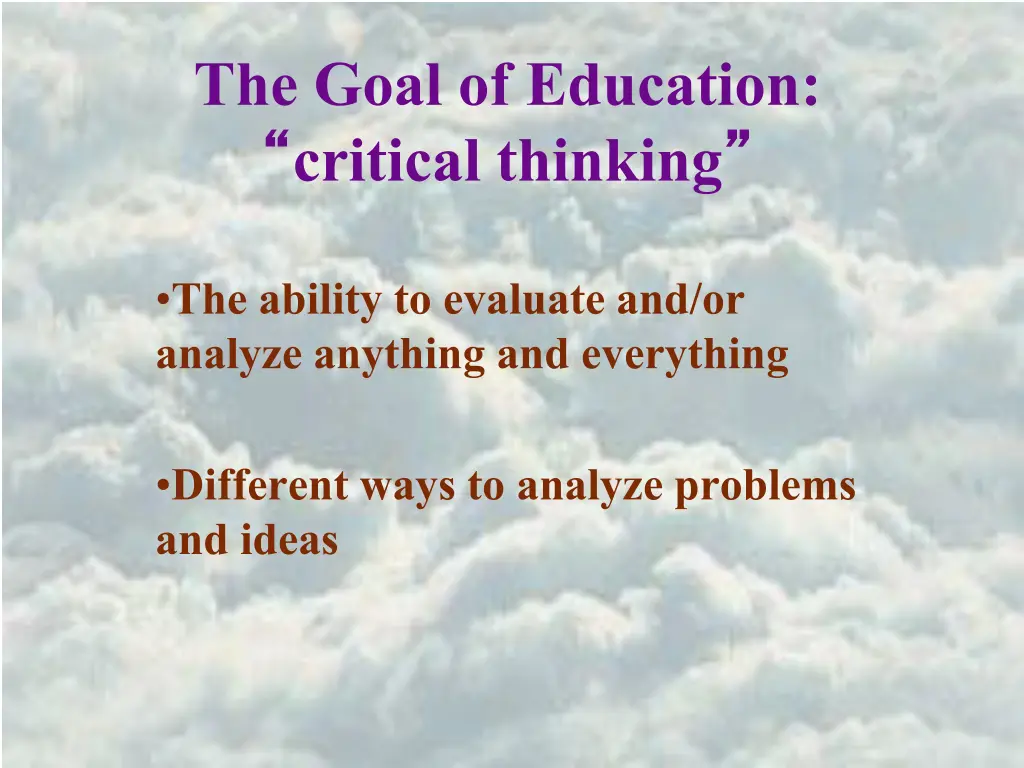 the goal of education critical thinking