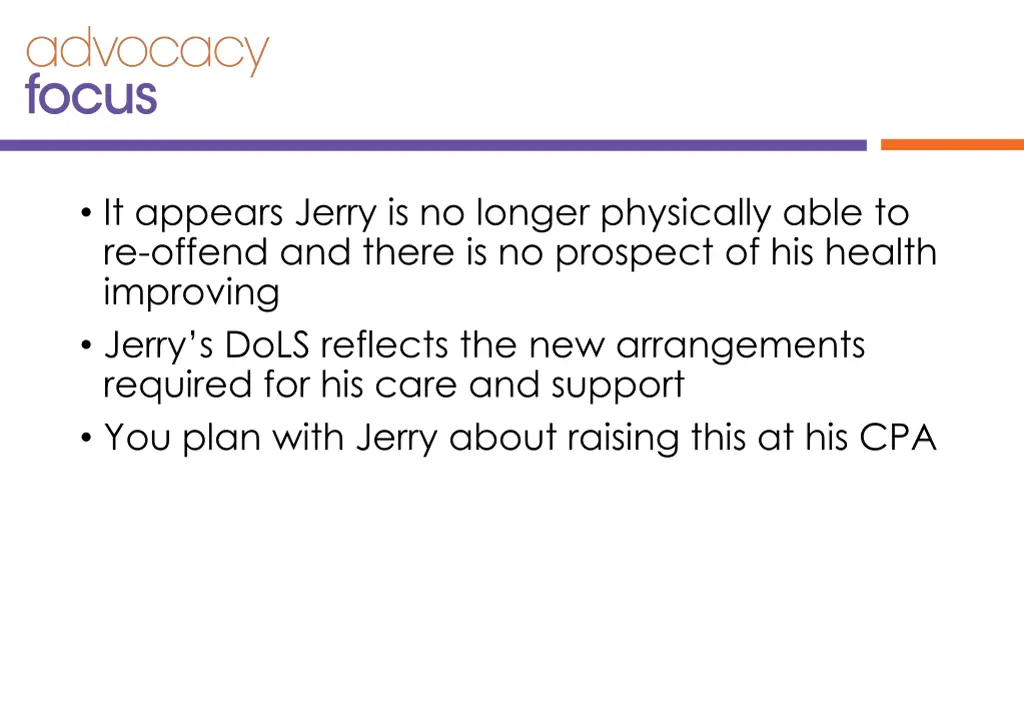 it appears jerry is no longer physically able