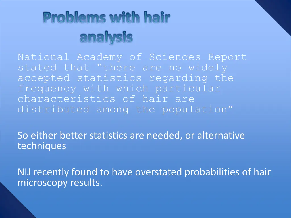 problems with hair analysis national academy