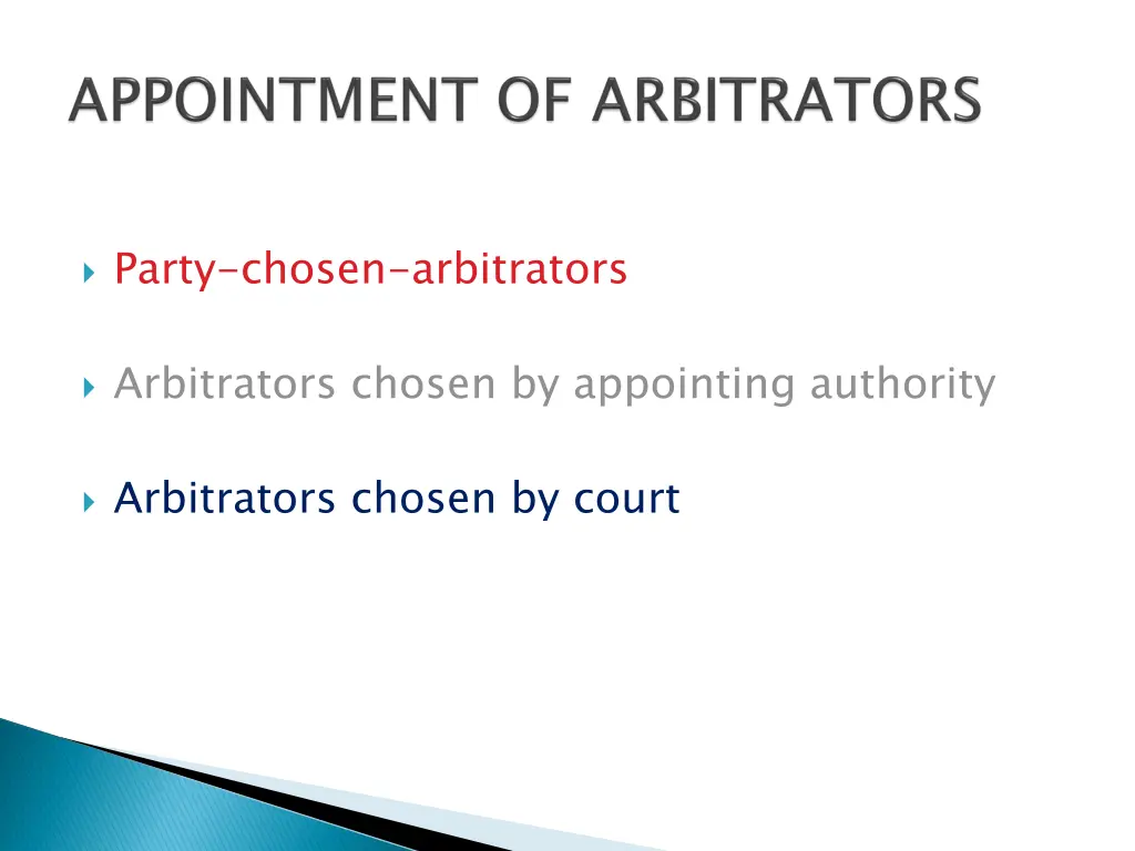 party chosen arbitrators