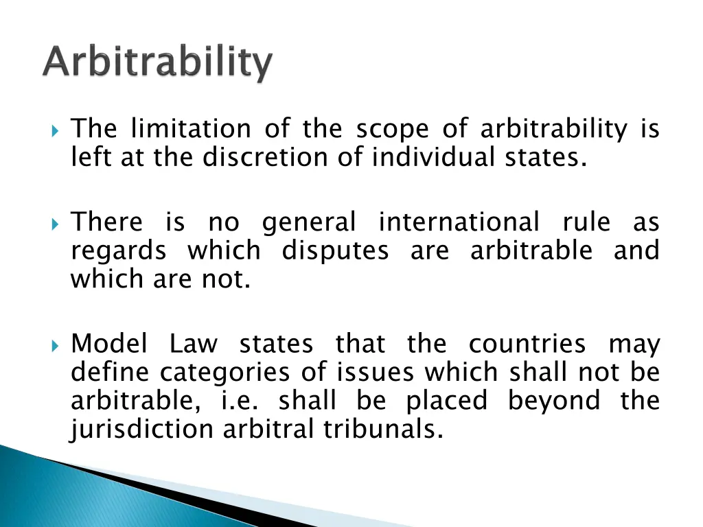 the limitation of the scope of arbitrability