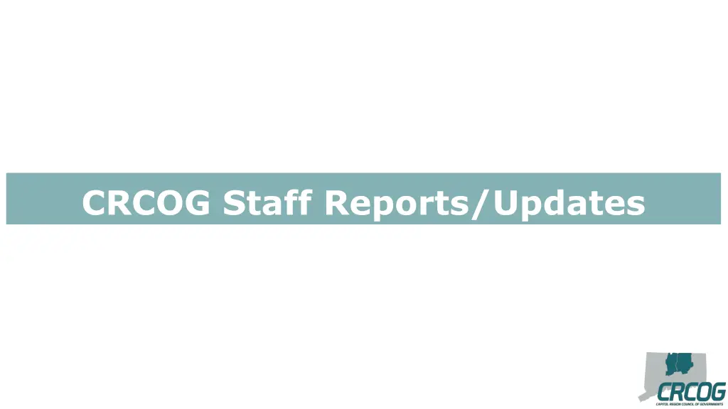 crcog staff reports updates