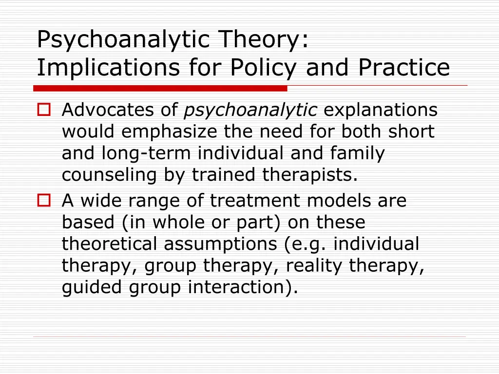 psychoanalytic theory implications for policy