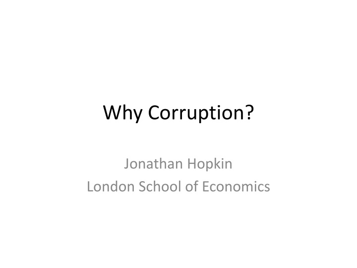 why corruption