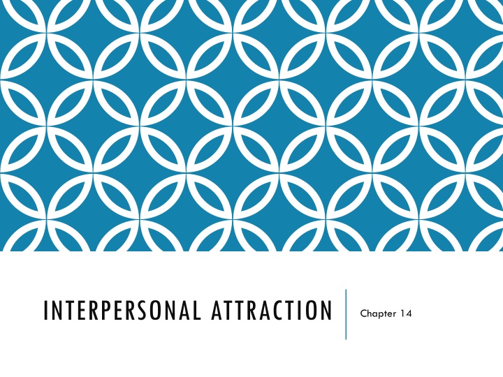 interpersonal attraction