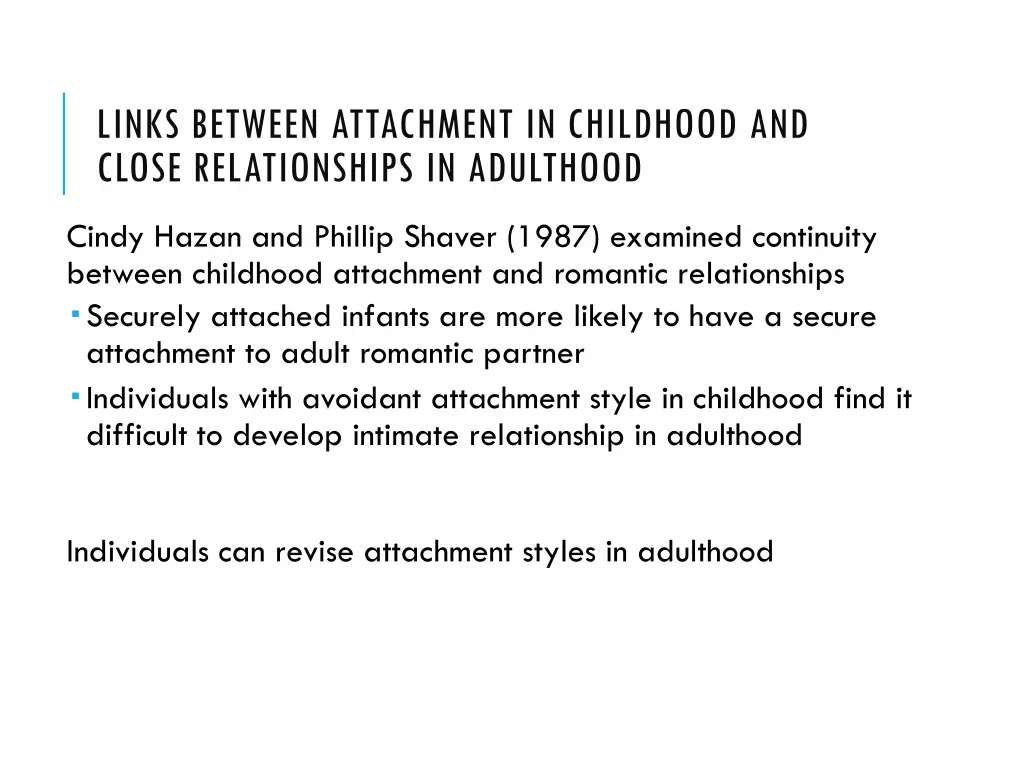 links between attachment in childhood and close