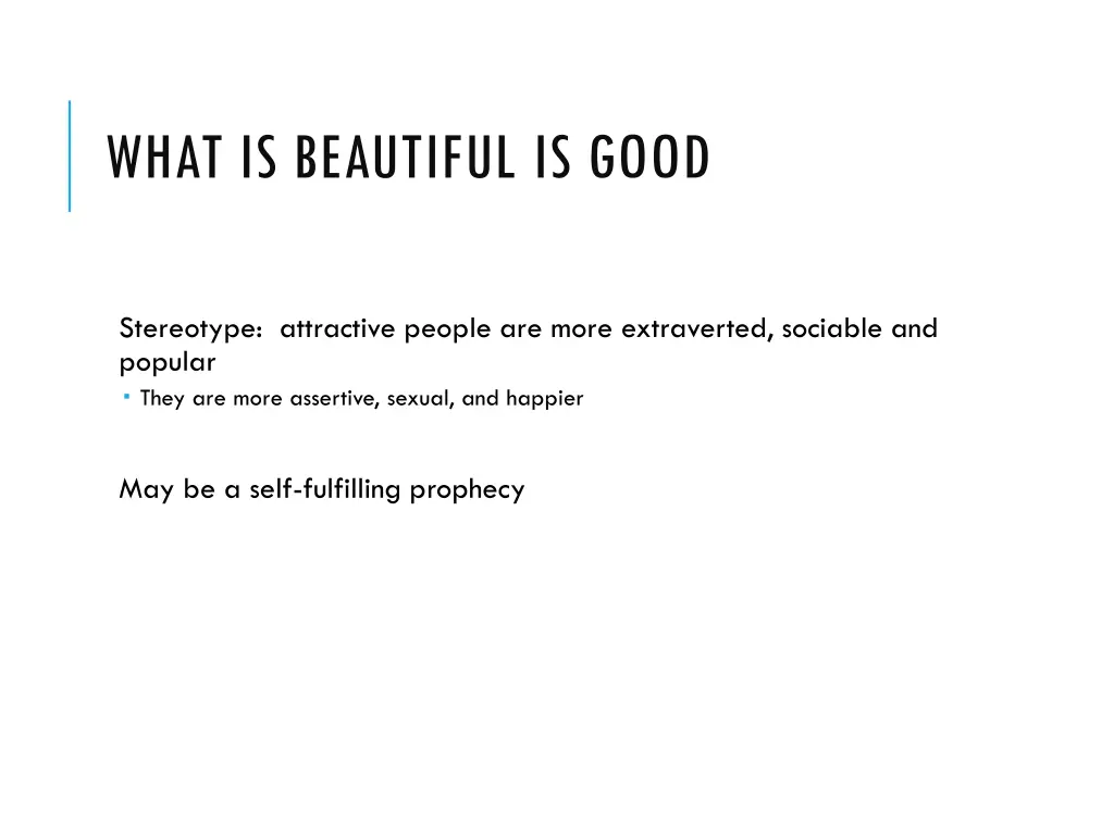 what is beautiful is good