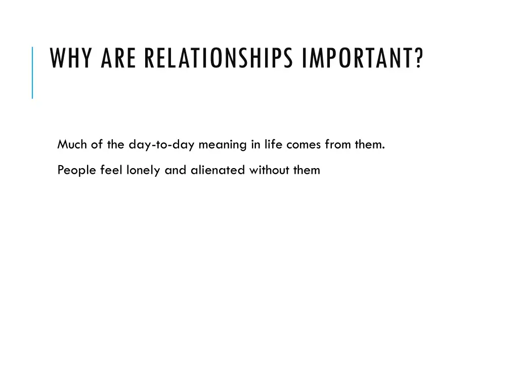 why are relationships important