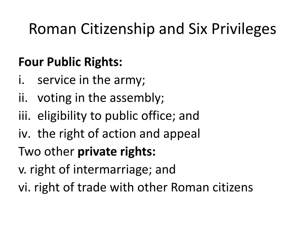 roman citizenship and six privileges