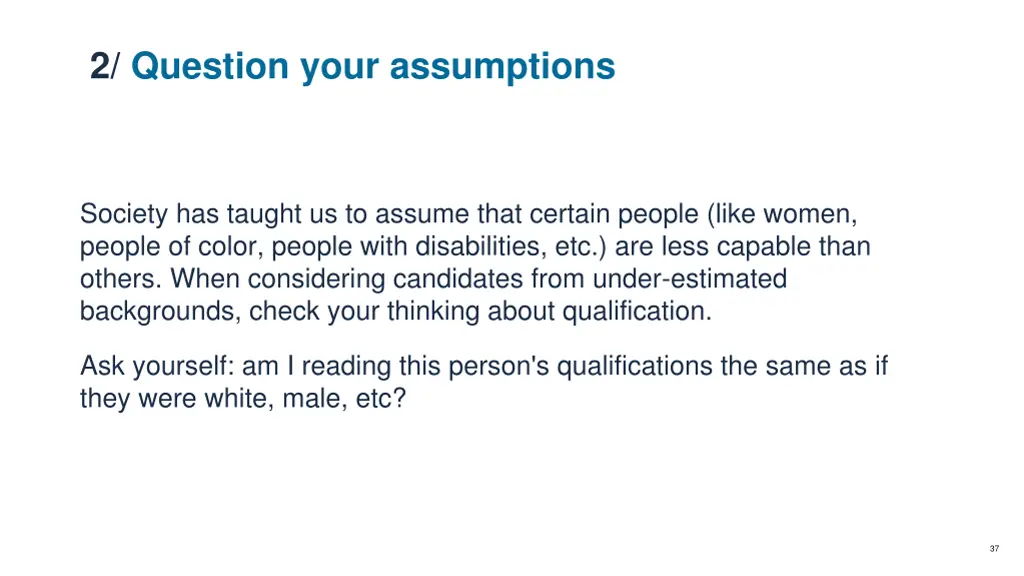 2 question your assumptions