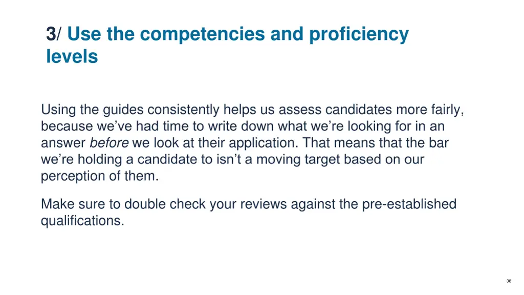 3 use the competencies and proficiency levels