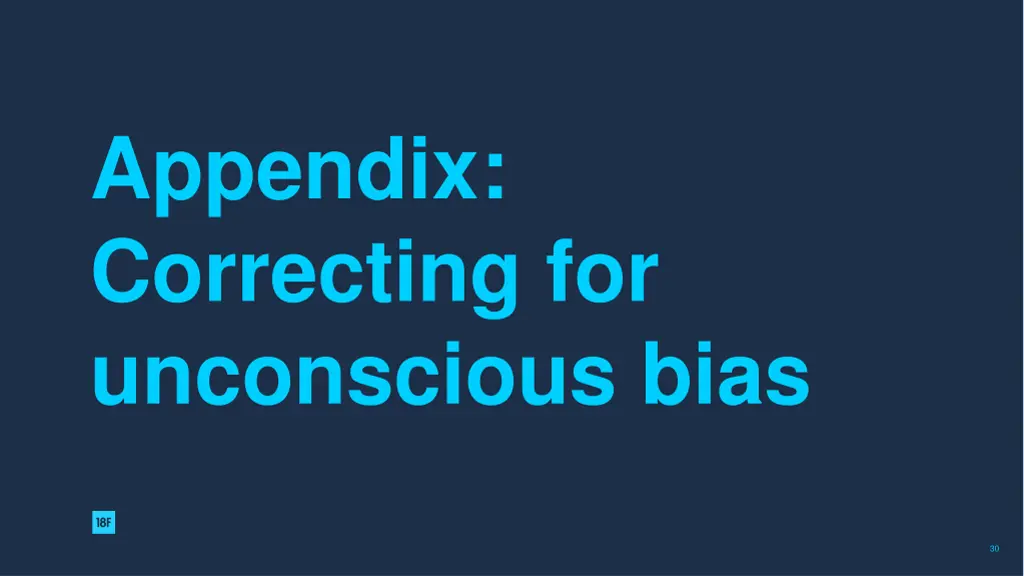 appendix correcting for unconscious bias