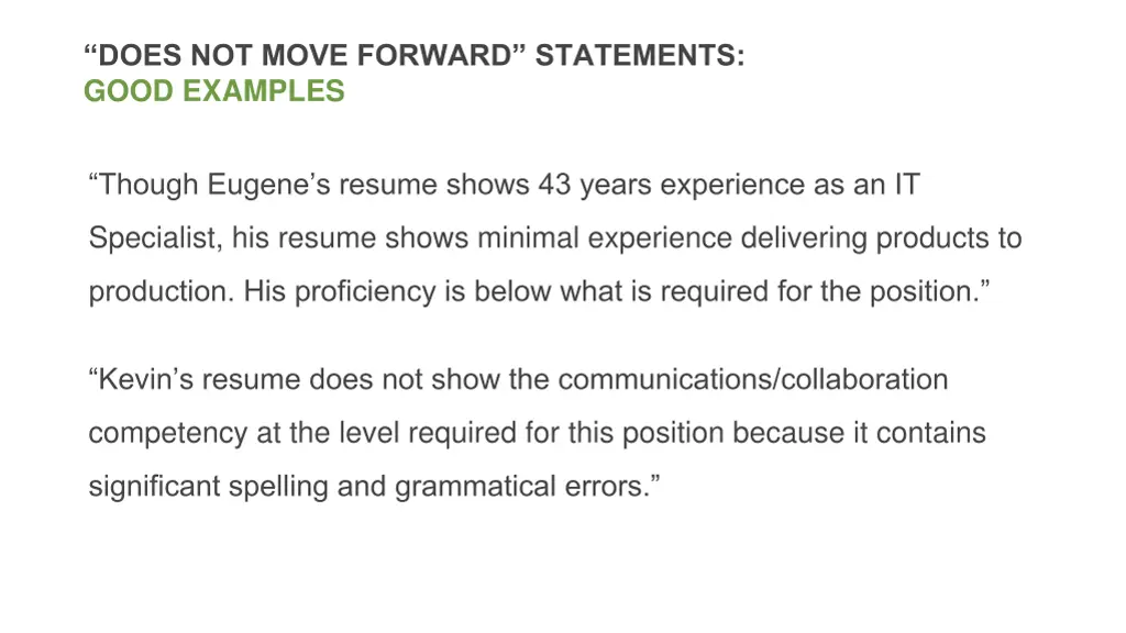 does not move forward statements good examples