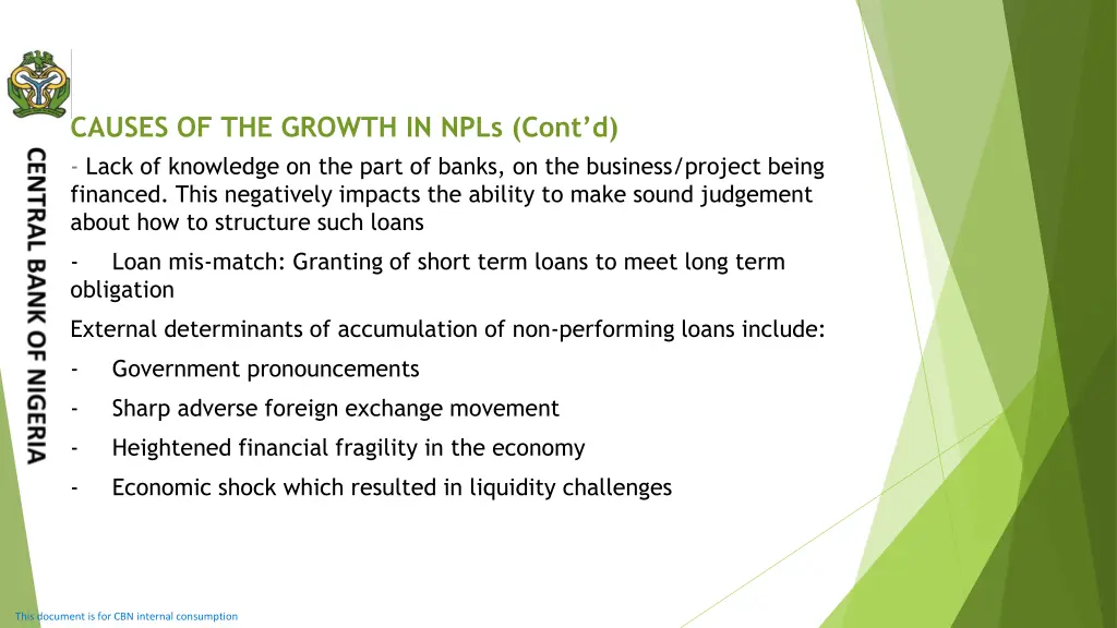 causes of the growth in npls cont d lack