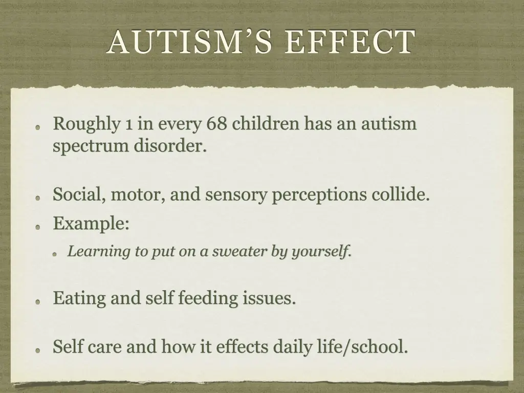 autism s effect