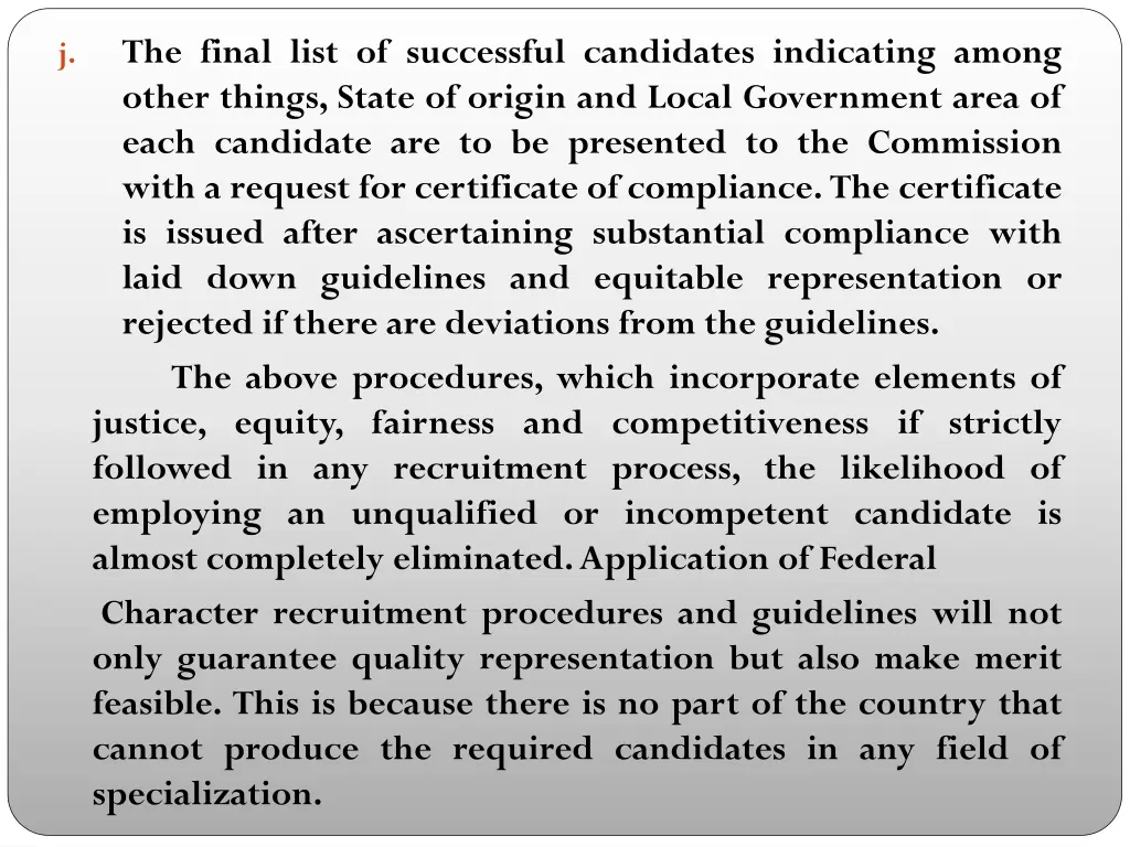 the final list of successful candidates