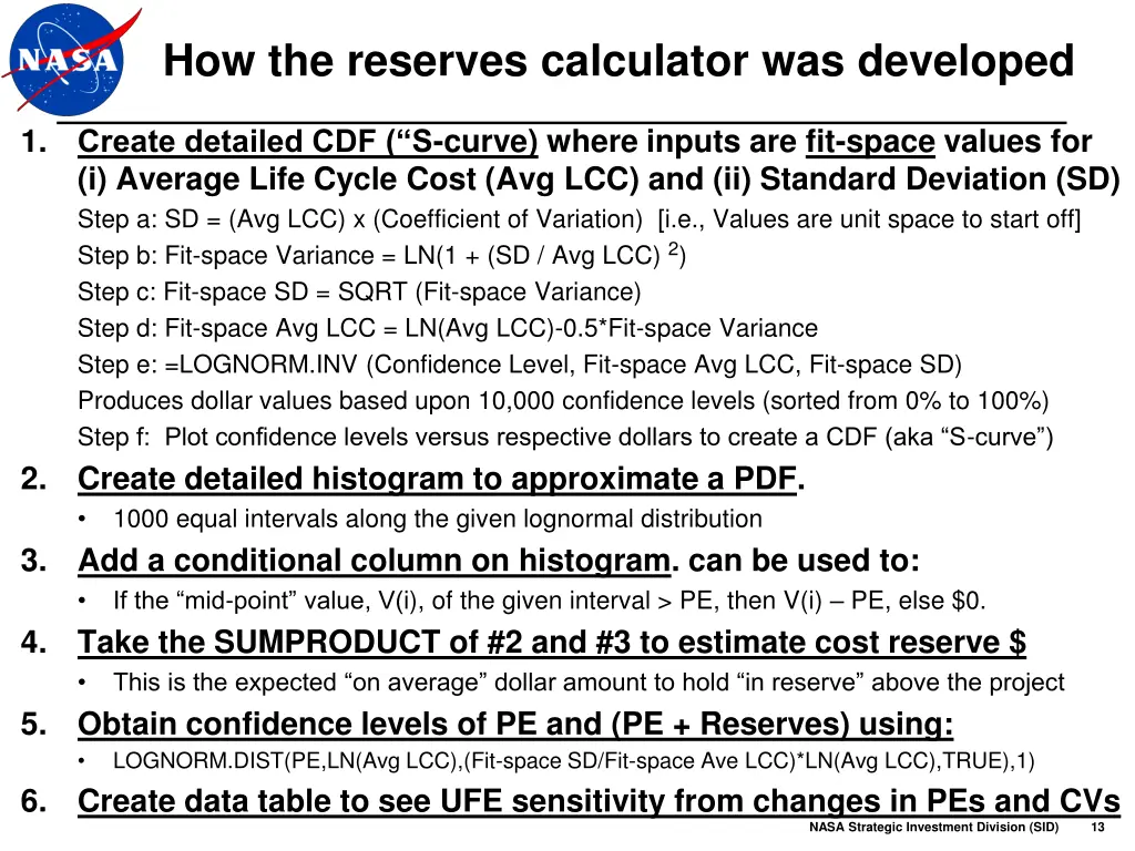 how the reserves calculator was developed