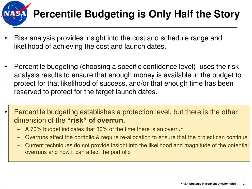 percentile budgeting is only half the story