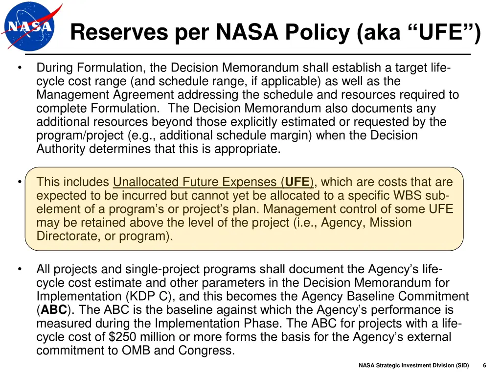 reserves per nasa policy aka ufe