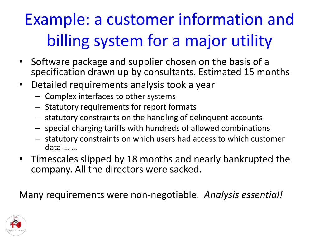 example a customer information and billing system