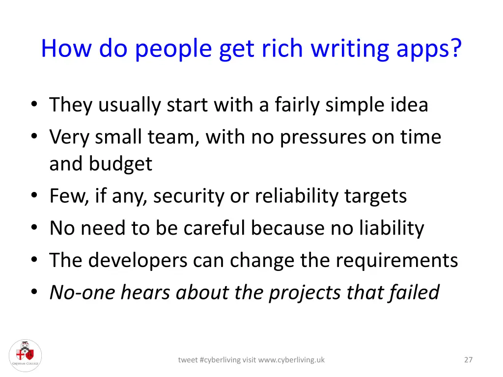 how do people get rich writing apps