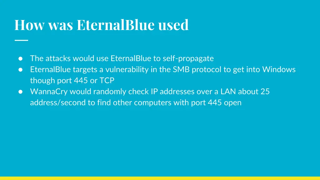 how was eternalblue used