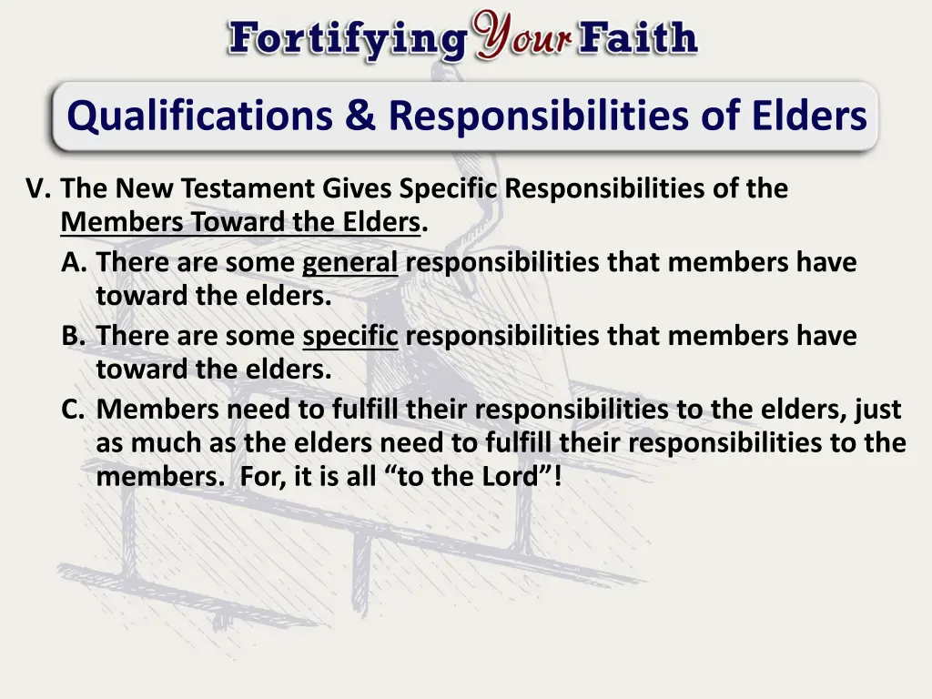 qualifications responsibilities of elders 7