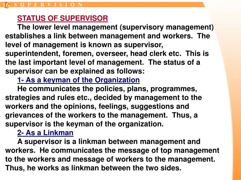 status of supervisor the lower level management