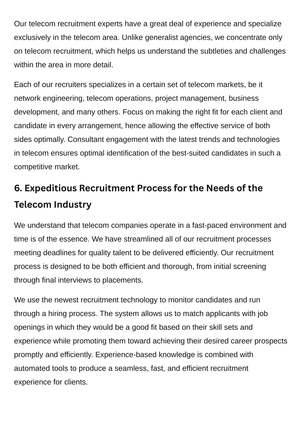 our telecom recruitment experts have a great deal