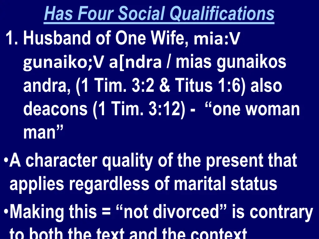 has four social qualifications 1 husband