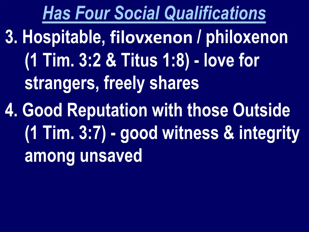 has four social qualifications 3 hospitable