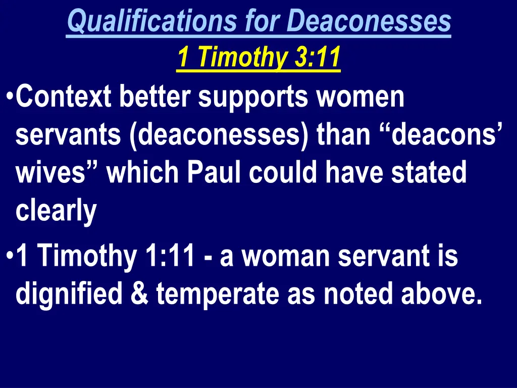 qualifications for deaconesses 1 timothy 2