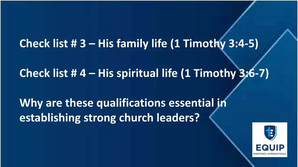 check list 3 his family life 1 timothy 3 4 5