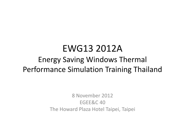 ewg13 2012a energy saving windows thermal