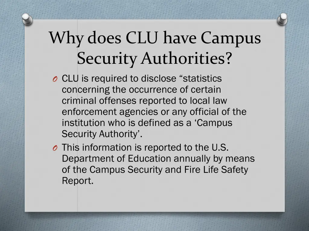 why does clu have campus security authorities