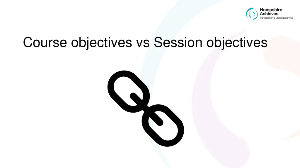 course objectives vs session objectives