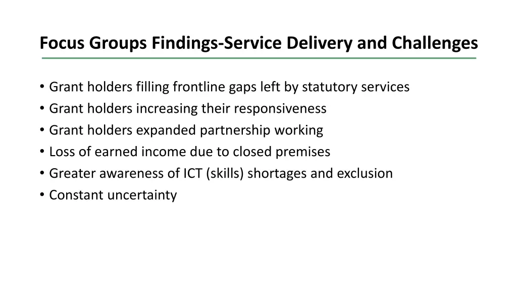 focus groups findings service delivery