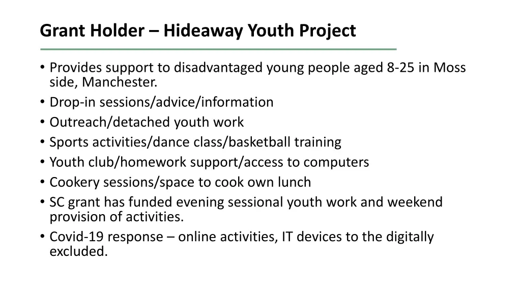 grant holder hideaway youth project