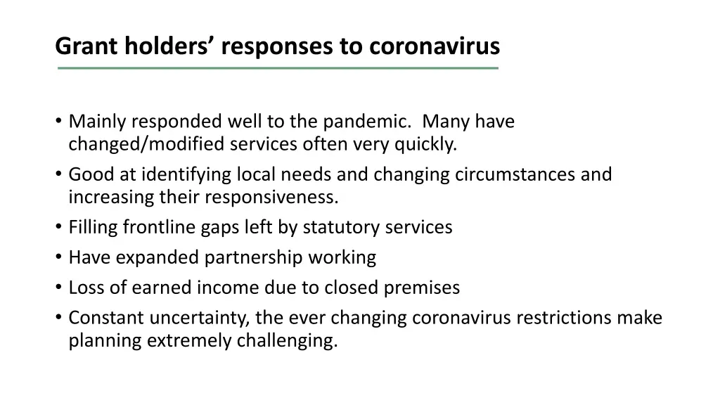 grant holders responses to coronavirus