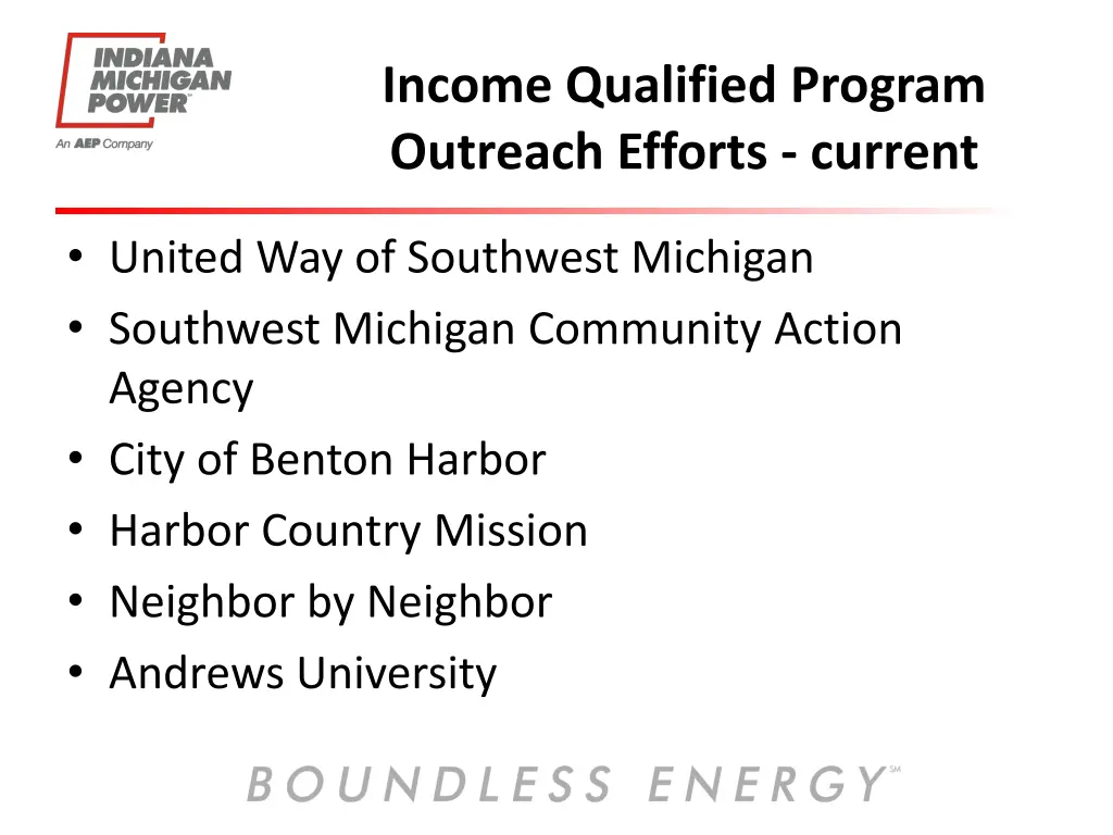 income qualified program outreach efforts current