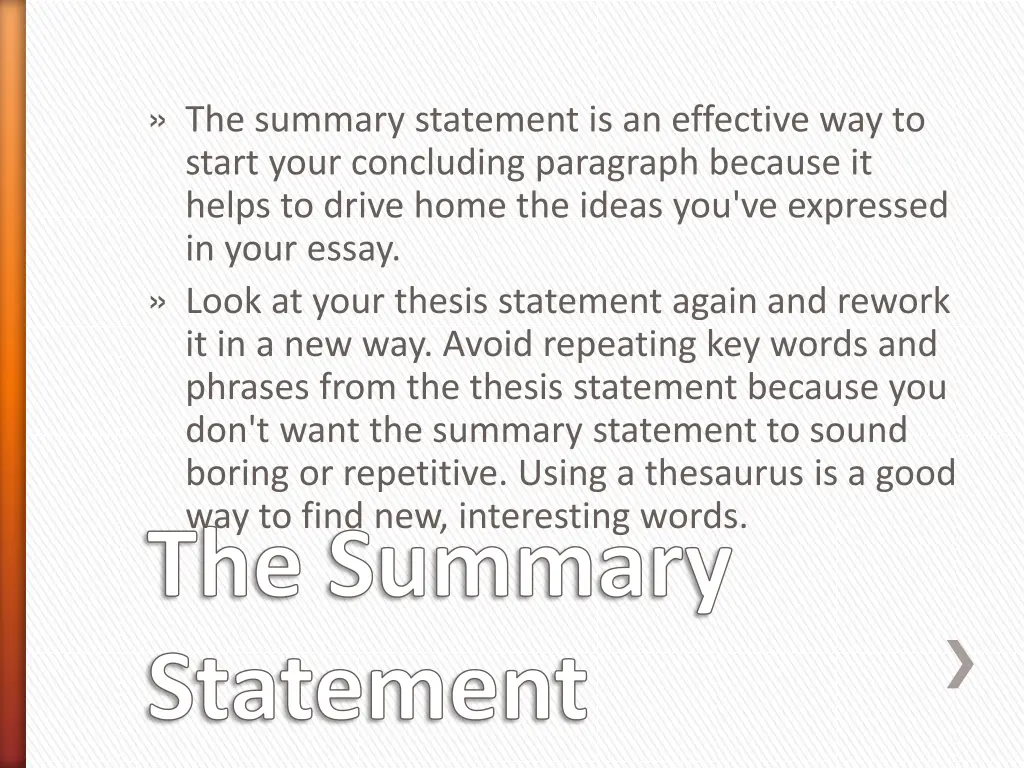 the summary statement is an effective