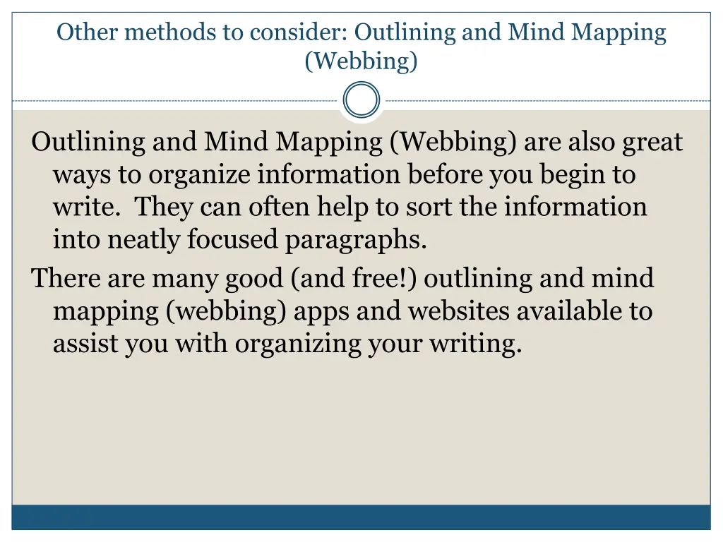 other methods to consider outlining and mind