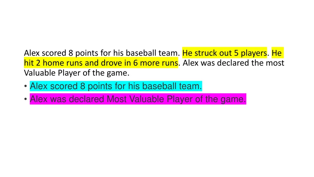 alex scored 8 points for his baseball team