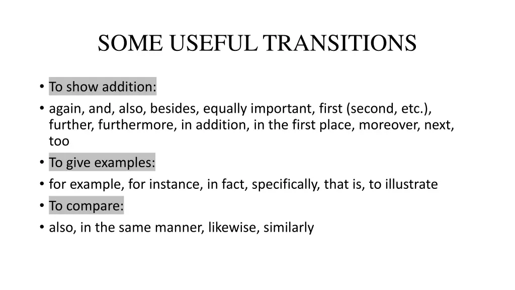 some useful transitions