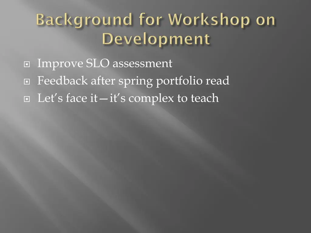 improve slo assessment feedback after spring